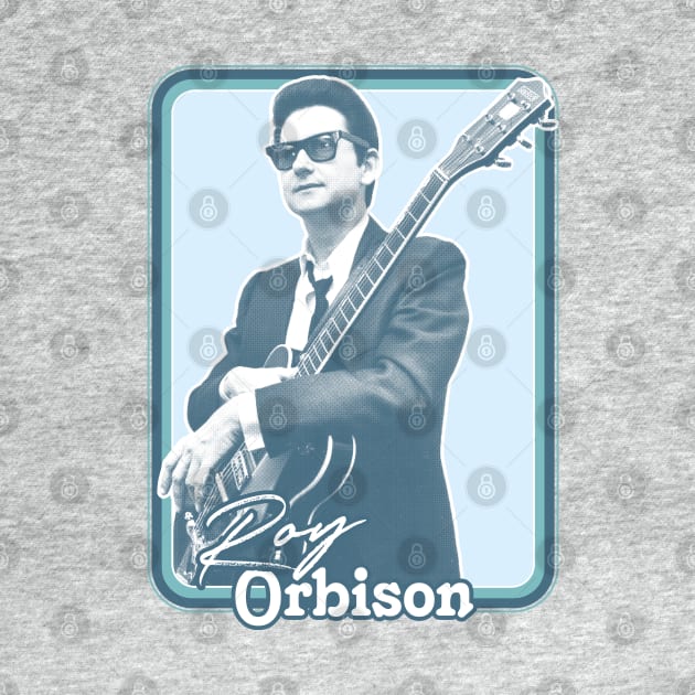 Roy Orbison / Vintage Aesthetic Design Fan Art by DankFutura